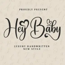 Discover Hey Baby, an elegant handwritten font with modern calligraphy style — perfect for weddings, logos, and luxury branding designs.