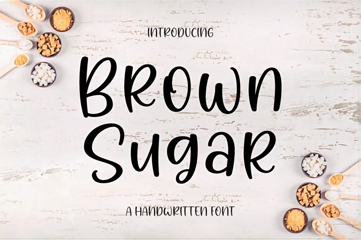 Brown Sugar handwritten font displayed on a white rustic board surrounded by sugar bowls and spoons for a playful retro feel.